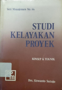 Image of Studi Kelayakan Proyek: Konsep dan Teknik