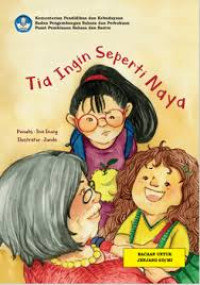 Image of Tia Ingin Seperti Naya