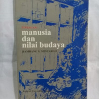 Image of Tinjauan : Manusia dan Nilai Budaya