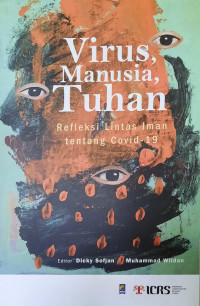 Image of Virus, Manusia, Tuhan : Refleksi Lintas Iman tentang Covid-19