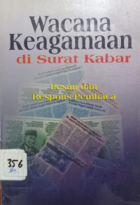 Image of Wacana Keagamaan di Surat Kabar : Pesan dan Respons Pembaca