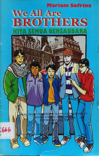 Image of We All Are Brothers : Kita Semua Bersaudara