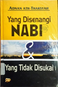 Image of Yang Disenangi Nabi & Yang Tidak Disukai