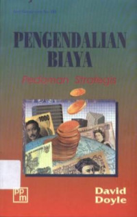 Image of Pengendalian biaya ; pedoman strategis