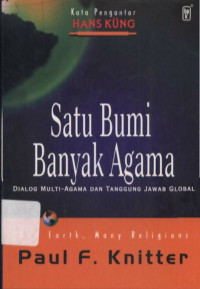 Image of Satu Bumi Banyak Agama: Dialog Multi-Agama dan Tanggung Jawab Global